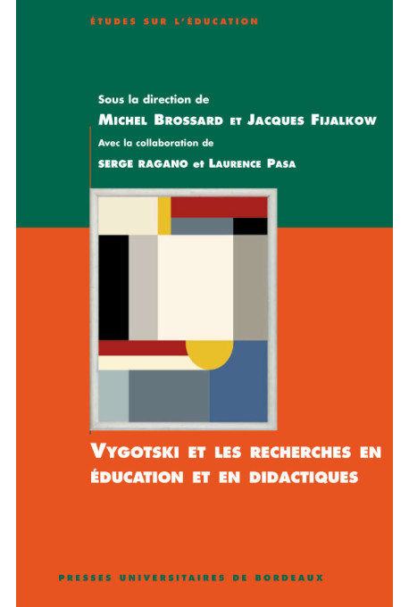 BROSSARD (Michel), FIJALKOW (Jacques)\nApprendre à l\'école : perspectives piagetiennes et vygotskiennes