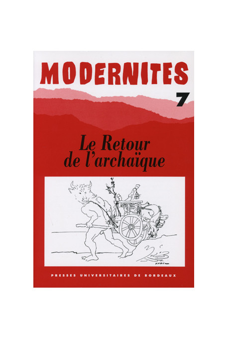 VADÉ (Yves) Le retour à l\'archaïque – Modernités 7