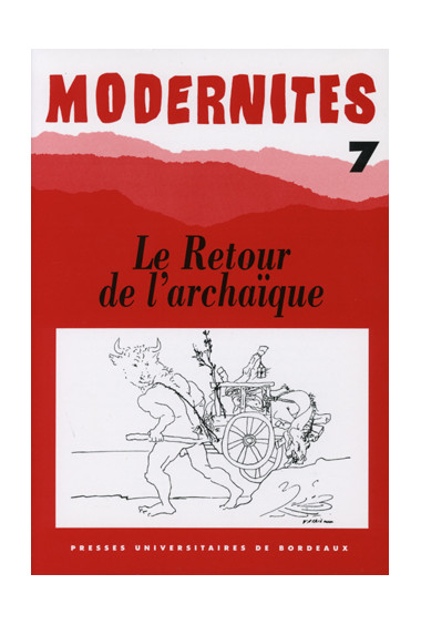 VADÉ (Yves) Le retour à l\'archaïque – Modernités 7