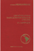 HERMANN (Christian)\nRévolutions dans le monde ibérique (Les) (1766-1834). II. L\'Amérique