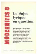 RABATÉ (Dominique), SERMET (Joëlle de), VADÉ (Yves) Le sujet lyrique en question – Modernités 8