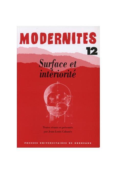 CABANÈS (Jean-Louis)Surface et intériorité – Modernités 12