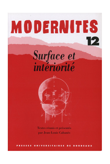 CABANÈS (Jean-Louis)Surface et intériorité – Modernités 12