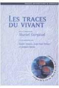 GARGAUD (Muriel)\nTraces du vivant (Les)