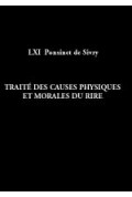 POINSINET DE SIVRY (Louis)\nTraité des causes physiques et morales du rire