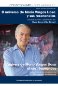 GOMEZ-VIDAL BERNARD (Elvire)Universo de Mario Vargas Llosa y sus resonancias (El). Univers de Mario Vargas Llosa et ses résonanc