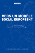 MARTENS (Stephan), RÉVAUGER (Jean-Paul)Vers un modèle social européen ?