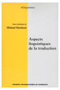 HERSLUND (Michael)\nAspects linguistiques de la traduction