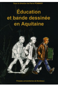 POMMIER (Pierre)\nÉducation et bande dessinée en Aquitaine