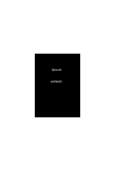 QUINAULT (Philippe)\nAstrate