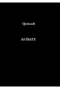 QUINAULT (Philippe)
Astrate