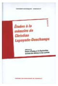 Centre d\'Études et de recherches en droit des affaires et des contrats\nÉtudes à la mémoire de Christian Lapoyade-Deschamps