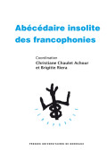 Abécédaire insolite des francophonies