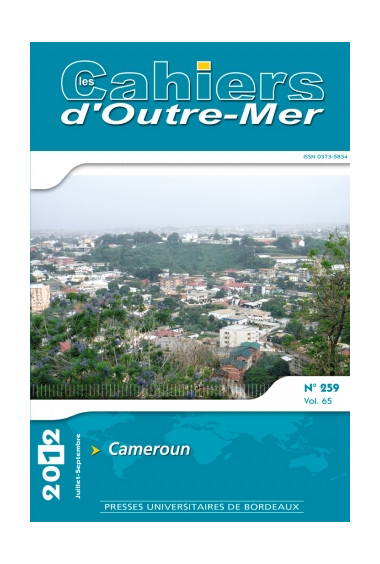 Cameroun - Les Cahiers d'Outre-Mer 259