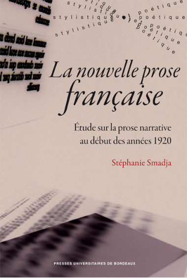 Nouvelle prose française (La). Étude sur la prose narrative au début des années 1920