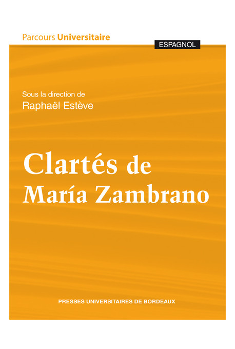 Clartés de María Zambrano