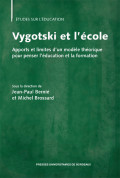 Vygotski et l'école. Apports et limites d'un modèle théorique pour penser l'éducation et la formation